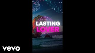 Sigala James Arthur  Lasting Lover Vertical Lyric Video  Right [upl. by Eecats]