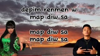 quotquotMap diw saquotquot D Singer FEAT VANNESA DÉSIRÉ  Depim renmen w map diw sa  Lyrics parole video [upl. by Ahsiugal]