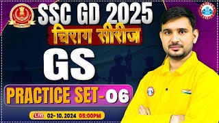 SSC GD GS Class  SSC GD 2025  SSC GD GS Practice Set 06  SSC GD चिराग सीरीज  GS by Ajeet Sir [upl. by Willdon]