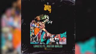 Dalex  Lucete  ft Justin Quiles Audio Oficial [upl. by Emelita]