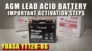 Important Process to Activate an AGM Lead Acid Battery  Yuasa YT12BBS for Ducati Monster [upl. by Eeroc]