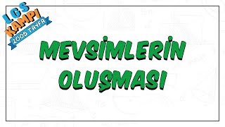 Mevsimlerin Oluşması  LGS Kampı [upl. by Shabbir]