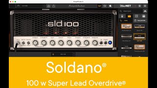 Soldano® SLO 100 AmpliTube 5 Amps [upl. by Oicafinob]