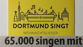 Dortmund singt Weihnachtslieder 2019  Weihnachtssingen 2019 beim BVB [upl. by Glynis]