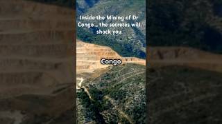 Inside the Mining of DR Congo  The secretes will blow your mind Dr Congo  Mining  Power [upl. by Aven]