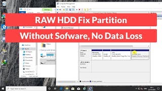 RAW HDD Fix Partition Without Software and No Data Loss [upl. by Iccir500]