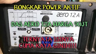 BONGKAR POWER AKTIF DAS AERO 12A HARGA 90JT [upl. by Letnom808]