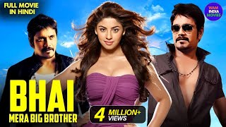 BHAI MERA BIG BROTHER  New Released Hindi Dubbed Movie  Nagarjuna Sonu Sood  New South Movie [upl. by Phillipe315]