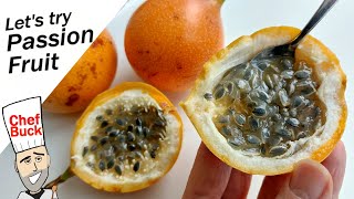 Passion Fruit  Granadilla  Maracuya lets try it [upl. by Ennovyhs166]