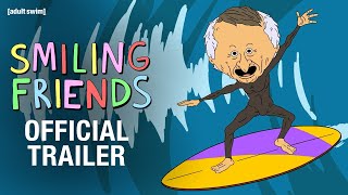 Smiling Friends Season 2 OFFICIAL TRAILER  adult swim [upl. by Akinej]