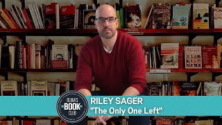 Olivias Book Club Podcast Riley Sager quotThe Only One Leftquot [upl. by Dustin410]