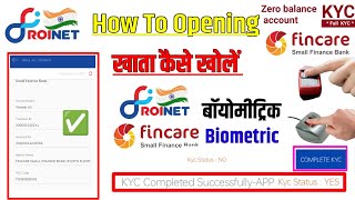 Roinet csp To Fincare account opening process रोइनेट सीएसपी से फिनकेयर खाता खोलने की प्रक्रिया [upl. by Lederer]