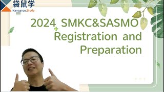 2024 SASMOampSMKC Registration and Preparation [upl. by Ogilvy717]