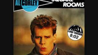 Al Corley  Square Rooms Long Version 1984 Audio [upl. by Hseyaj360]