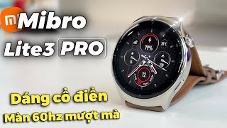 SmartWatch Dáng Đồng Hồ Cơ Nhỏ Gọn Mibro Lite3 Pro  Giá 2 triệu  Nhiều Tính Năng [upl. by Isman102]