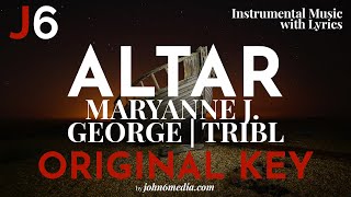 Maryanne JGeorge  Altar Instrumental Music and Lyrics  Original Key E [upl. by Silvia]