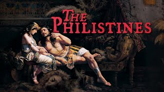 Who were the Philistines [upl. by Pengelly]