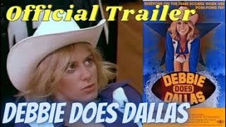 Debbie Does Dallas Classic Trailer [upl. by Zahara]