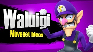 Waluigi Super Smash BrosMOVESET IDEAS [upl. by Grekin574]