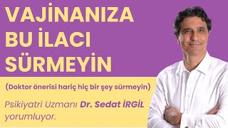 VAJİNANIZA BU İLACI SÜRMEYİN [upl. by Xela307]