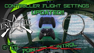 Enlisted  Controller Flight Settings  Xbox OneSeries XS and PS4PS5 Updated [upl. by Aretse]