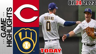 Milwaukee Brewers vs Cincinnati Reds FULL HIGHLIGHTS  MLB To Day July 24 2023  MLB 2023 [upl. by Rumit]