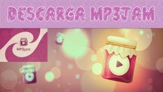 Descargar mp3jam  Escucha y baja música libre de virus [upl. by Tayyebeb903]