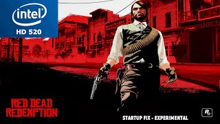 Red Dead Redemption Intel HD 520 Low End PC  Startup Fix  Experimental [upl. by Issor]