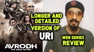 Avrodh  The Siege Within WEB SERIES Review  Amit Sadh Darshan Kumaar Madhurima Tuli [upl. by Dnaloy]