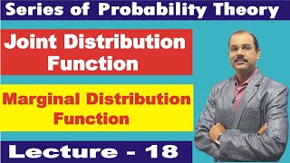 Joint Distribution and Marginal Distribution Function  Probability Theory  Lecture18 [upl. by Resaec]