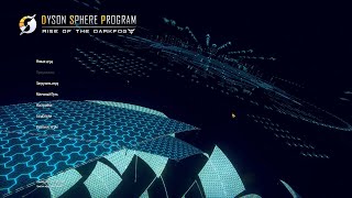 Dyson Sphere Program [upl. by Eleonore9]