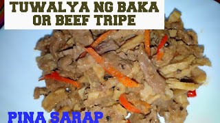 TUWALYA NG BAKA OR BEEF TRIPE RECIPE [upl. by Alimhaj]