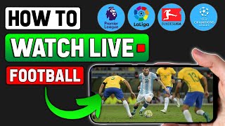 How To Watch Football Match Live  Mobile Computer  Legal 2024 New Method [upl. by Annamarie184]