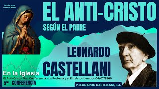 El ANTICRISTO según el Padre Leonardo Castellani SJ [upl. by Aremahs]