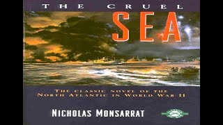 The Cruel Sea [upl. by Rafter]