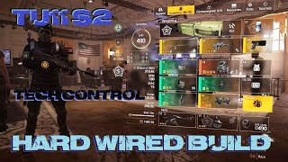 The Division 2  Hard Wired Build  Technician Specialization  TU11  S2 [upl. by Deirdra]