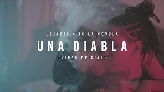 Lejazzy  Una Diabla JC la Nevula😈 [upl. by Uehttam47]