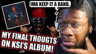 KSI  DISSIMULATION FULL ALBUM FINAL THOUGHTS [upl. by Bina]