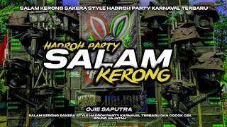 DJ SALAM KERONG VIRAL KARNAVAL  CEK SOUND HAJATAN YO MASUK FULL BASS NEKUK [upl. by Queena404]