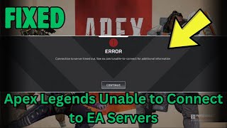 How to Fix Apex legends unable to connect to EA Servers [upl. by Hazelton]