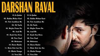 Best Of Darshan Raval 2021  Top Darshan Raval Songs Darshan Raval Latest New Songs [upl. by Lein]