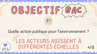 BAC Cours Environnement  Les acteurs agissent à différentes échelles [upl. by Corly]