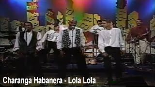 Charanga Habanera  Lola Lola en vivo 1996 [upl. by Anelah]