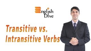 Transitive vs Intransitive Verbs [upl. by Llehcsreh773]