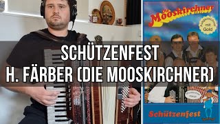 Schützenfest H Färber  Die Mooskirchner [upl. by Acinoda390]