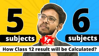 5 subject vs 6 subjects in Class 12 Result Calculation  CBSE Class 12 Board Exam 202324  in hindi [upl. by Iago]