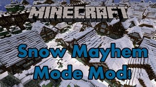 Minecraft Mods  Mayhem Winter Mode 5 blocks deep snow [upl. by Ardnuassac]