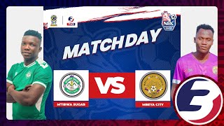 LIVE MTIBWA SUGAR FC VS MBEYA CITY FC  NBC CHAMPIONSHIP LEAGUE 20242025 [upl. by Anivad]