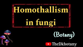 Homothallism in fungi  what is heterothallism heterothallism  Msc botany  fungi [upl. by Ahsima455]