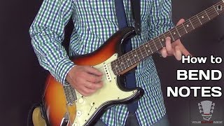 How to Bend Notes on the Guitar  Note Bending Lesson [upl. by Conway]